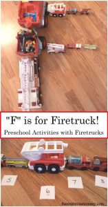 preschool learning activities using toy firetrucks -- including alphabet activities