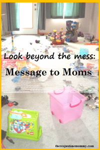 a message to moms -- you are doing a good job!