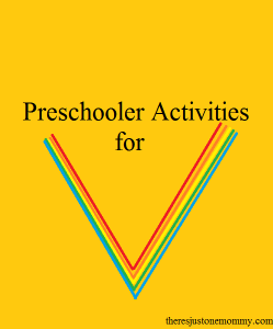 preschooler activities for V