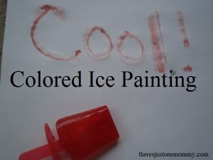 Colored Ice Painting -- perfect for those hot days!