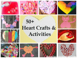over 50 awesome heart crafts and activities for kids