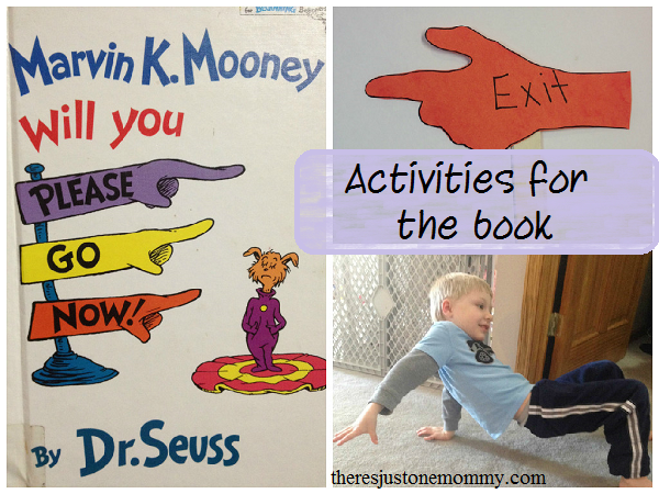 activities to go with Dr. Seuss book Marvin K. Mooney Will You Please Go Now