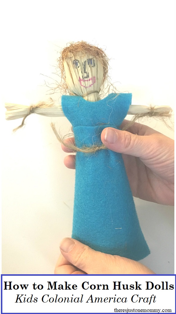 How to Make a Corn Husk Doll -- simple Colonial America craft for kids