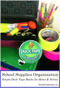 how to organize school supplies with duct tape -- simple organization hacks with Duck Tape
