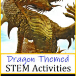 dragon themed STEM activities